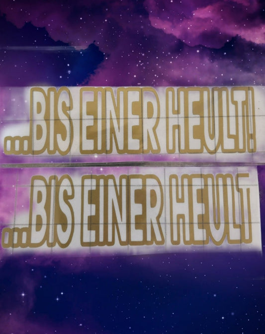 Bis einer heult "gold"