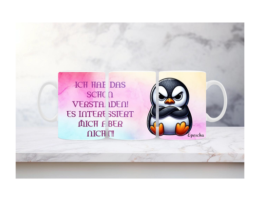 Bockiger Pinguin mit Spruch