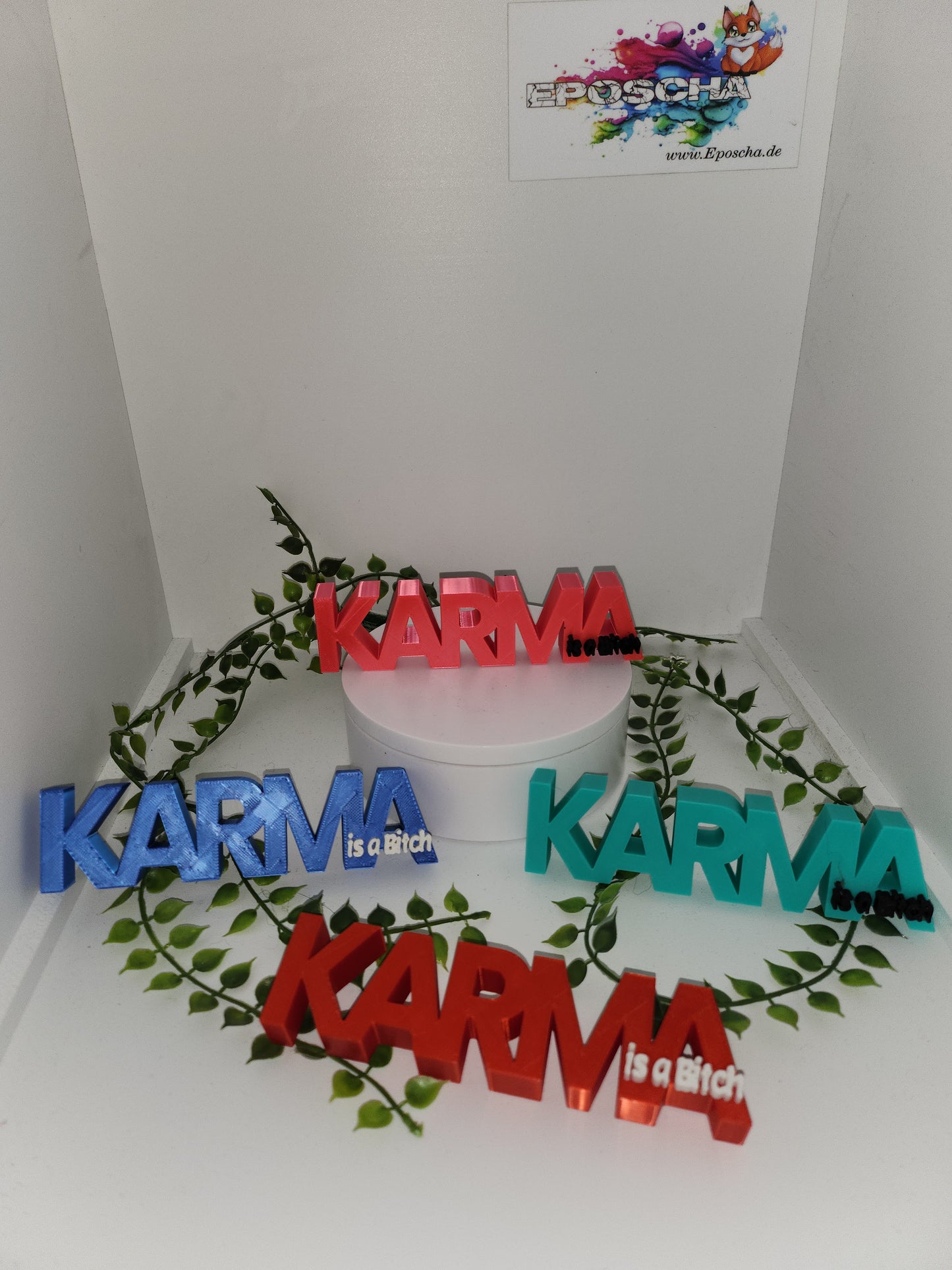 Karma is a bitch Aufsteller